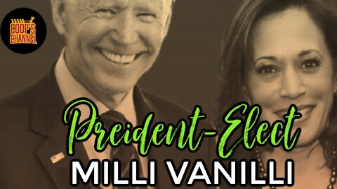 President-Elect Milli Vanilli