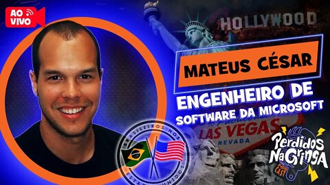 Mateus César - Engenheiro de Software da Microsoft | 112 #Perdidospdc #microsoft