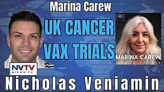 Marina Carew Talks UK Gov. Cancer Vaccine Trials with Nicholas Veniamin