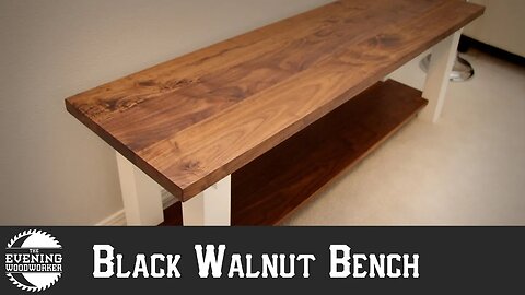 DIY Black Walnut Bench | Evening Woodworker