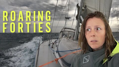 The Shocking Truth About Sailing in the ROARING 40s! [Ep. 101]