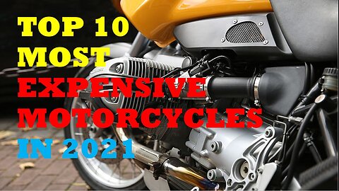 Top 10 Most Expensive Motorcycles in 2021