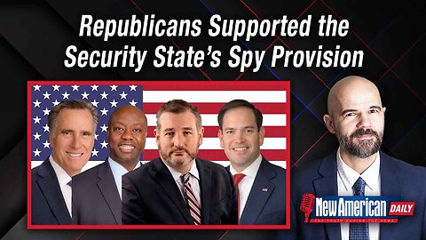 New American Daily | Republicans Supported the Security State’s Spy Provision