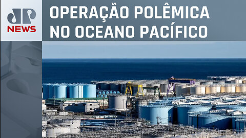 Japão jogará água contaminada da usina de Fukushima no mar a partir desta quinta (24)