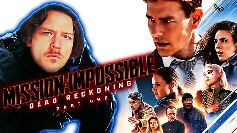 The Amazing Predictive Programming in Mission Impossible: Dead Reckoning 1 Explained - Jay Dyer