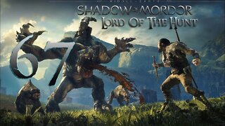 Middle-Earth Shadow of Mordor 067 Unwarranted Aggression