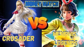 Tekken 7 Sunday Money Match Tournament Crusader vs Memphis Legends