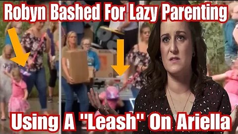 "Sister Wives" Robyn Brown Bashed For Treating Her Daughter "Like A Dog" By Using A Leash On Ari!