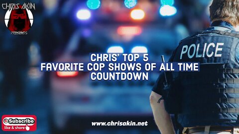 CAP | Top 5 Cop Shows Of All Time Countdown