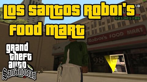 Grand Theft Auto: San Andreas - Los Santos Roboi's Food Mart Asset Courier [Hidden Secret Minigame]