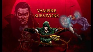 Vampire Survivor EPIC EVOLVING!