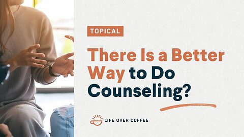 Did You Know There Is a Better Way to Do Counseling?