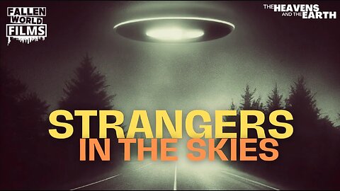 Strangers in the Skies