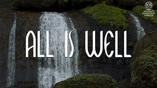All Is Well // Daily Affirmation for Women