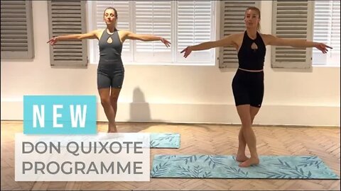 New Sleek Ballet Bootcamp - Don Quixote Program