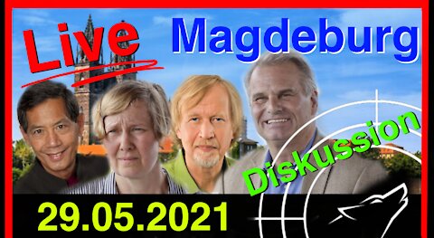 Restream: Magdeburg: Podiumsdiskussion 29.05.2021 - #Füllmich, #Bhakdi, #Wodarg, etc...