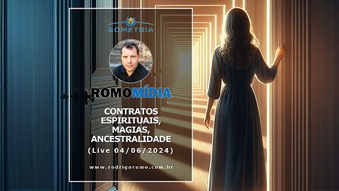 LIVE 04/06/24 - CONTRATOS ESPIRITUAIS, MAGIAS, ANCESTRALIDADE - parte 2/2