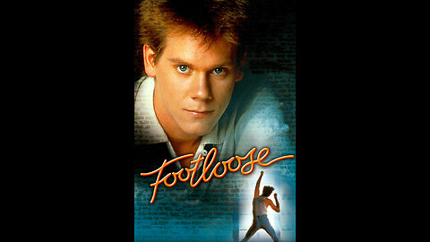 Footloose- He's Testing Us!