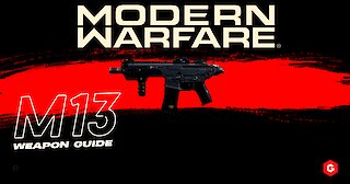 Modern Warfare: M13 Setup And Best Attachments For Your Class in Call of Duty: Modern Warfare 2019