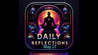 Daily Reflections Meditation Book – May 17 – Alcoholics Anonymous - Read Along – Sober Recovery