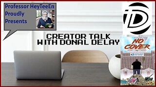 Creator Talk with Donal DeLay, artist for Cash Grab and No Cover.