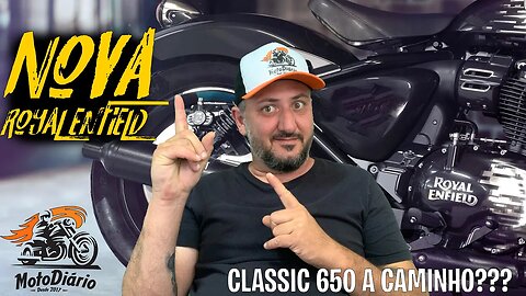 Ela não para: Nova ROYAL ENFIELD dá AS CARAS, CLASSIC 650 a CAMINHO?