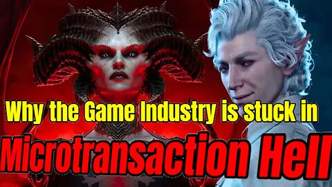Why is the Game Industry stuck In MICROTRANSACTION HELL | Why Modern Games are SOULLESS Part 3