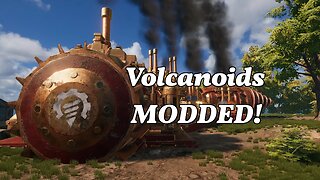 Volcanoids MODDED Playthrough Part 6