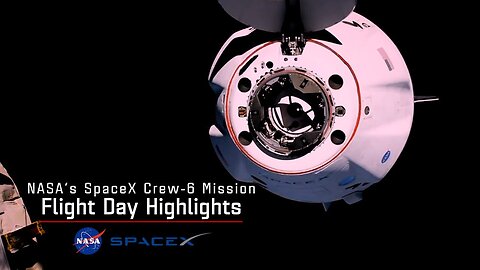 NASA’s SpaceX Crew-6 Flight highlights