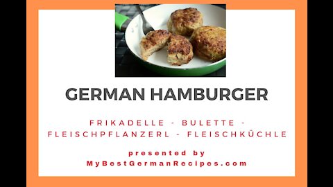 Cooking German Food - Buletten, Frikadellen, German Meatballs or Burgers