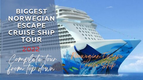 Norwegian Escape Cruise Ship Tour: Amazing Cruise Ship Caught on camera