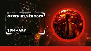 Oppenheimer 2023 summary
