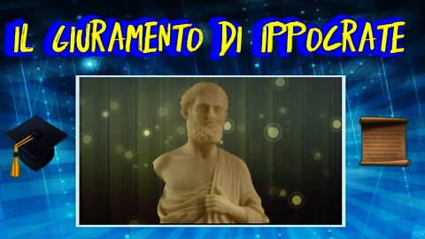 IL GIURAMENTO DI IPPOCRATE