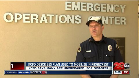 KCFD describes plan used to mobilize in Ridgecrest