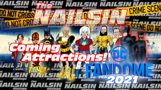 The Nailsin Ratings: DC Fandome 2021 Thoughts