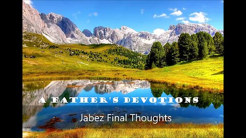 Jabez Final Thoughts