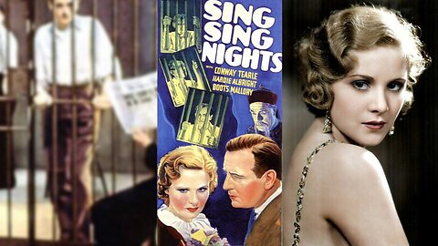 SING SING NIGHTS (1934) Conway Tearle, Boots Mallory & Hardie Albright | Crime, Drama, Mystery | B&W