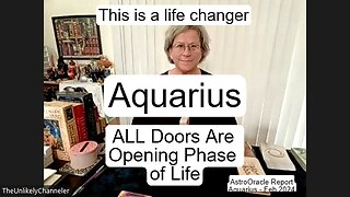 AQUARIUS - Life Changer