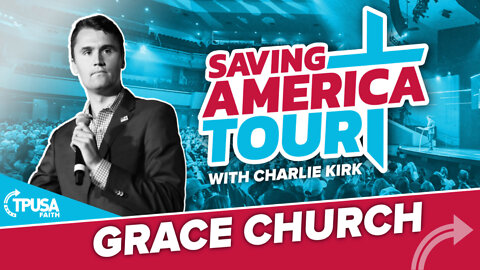 Saving America Tour with Charlie Kirk