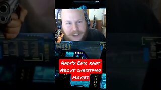Epic Rant About Christmas Movies