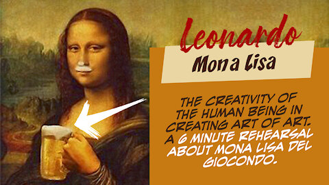 Art - Mona Lisa ... Mona ANYTHING. WHY EVERYTHING IS ART.
