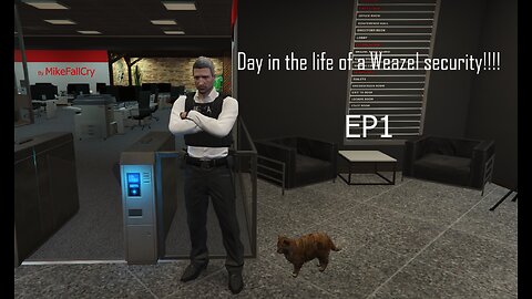 Day in the life of a Weazel security!!!! ep1 (Grand Theft Auto V RP)