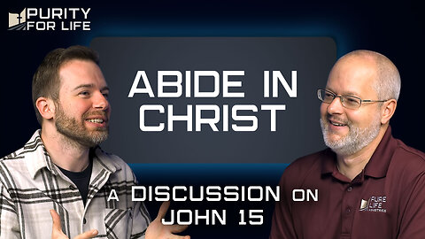 A Firm Foundation: Abide in Christ