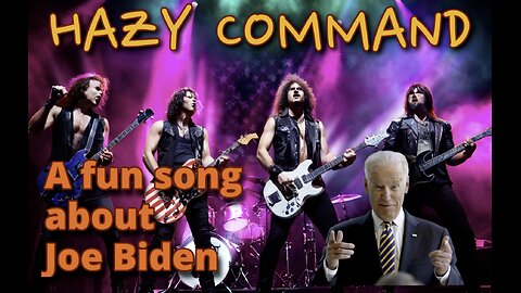 HAZY COMMAND! New Rock Song about Joe Biden