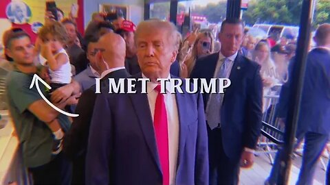 I Met Trump
