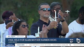 Vigil held for slain mother Karen Hicks