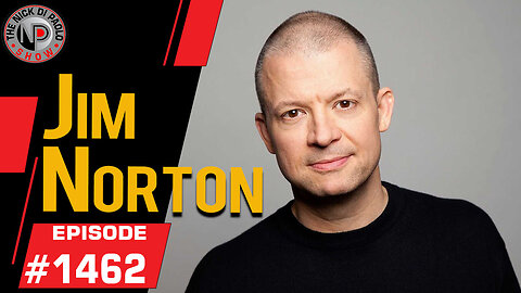 Jim Norton | Nick Di Paolo Show #1462