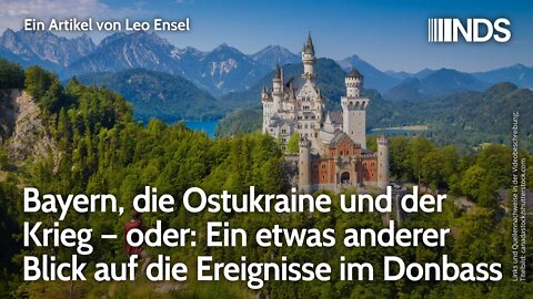 Bayern, die Ostukraine und der Krieg – Ein etwas anderer Blick auf Ereignisse im Donbass | Leo Ensel