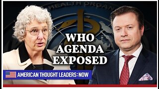 EPOCH TV | Why the WHO's New Plan Should Worry Everyone—Dr. Meryl Nass