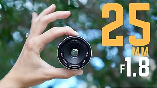 Another Cheap 25mm f/1.8 Lens!